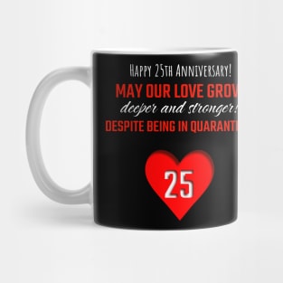 Happy 25th anniversary T-shirt Mug